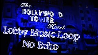 Tower of Terror Lobby Music Loop (No Echo)