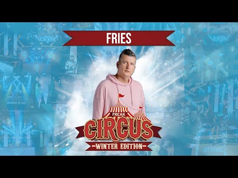 FR!ES LIVE | FREAKCIRCUS WINTER EDITION 2022 | by HouseKaspeR & Atomic Bass