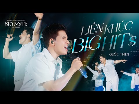 Quốc Thiên - LK Big Hits | Road to Live Concert "SKYNote 2025" - 22/11/2025
