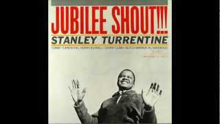 Stanley Turrentine - Jubilee Shout