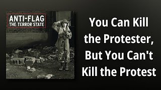 Anti-Flag // You Can Kill the Protester, But You Can&#39;t Kill the Protest