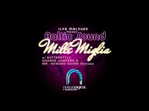 Ilya Malyuev presents Baltic Sound-MIlle Miglia (Gutterstylz Remix) [Nueva Digital]