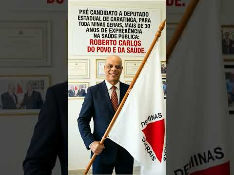 Pré  candidato a deputado estadual de caratinga, para toda minas gerais.