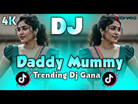 Daddy Mummy Dj (RemiX) | TikTok | Hindi Viral Dj Song | Trending Dj Gan 2025 | DJ S Govindo