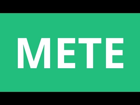 How To Pronounce Mete - Pronunciation Academy