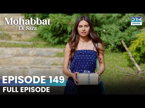 Turkish Drama in Urdu | Never Let Go Episode 149 | Mohabbat Ek Saza | UA1U