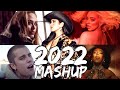 Pop Songs World 2022 - Mashup of 30+ Pop Songs