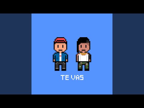 Te Vas