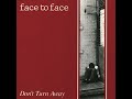 Face To Face - Don't Turn Away [Full Album]