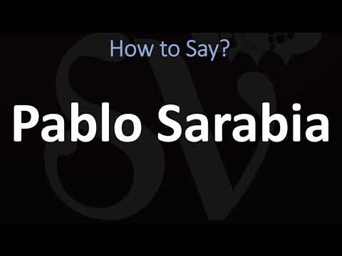 How to Pronounce Pablo Sarabia? (CORRECTLY)