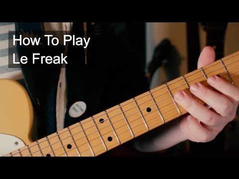 Le Freak Chic Guitar Tutorial