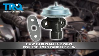 How to Replace EGR Valve 1998-2011 Ford Ranger 3.0L V6