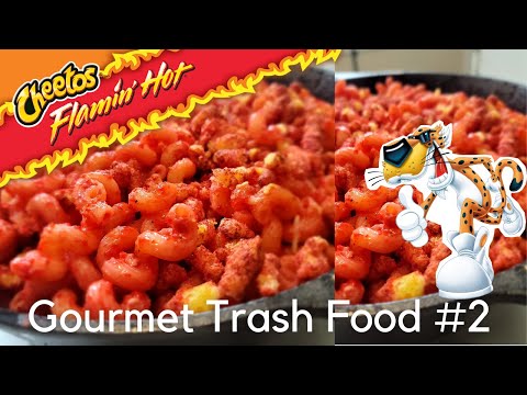 A Better Flamin' Hot Cheeto Mac and Cheese | Gourmet Trash Food #2