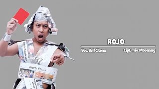 Download lagu Arif Citenx - Rojo mp3
