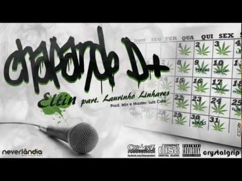 Chapando D+ - Eltin Mc, Prod. Luiz Café
