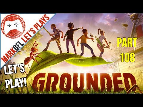 Let's Play Grounded - Fun Survival Co-op Multiplayer - part 108