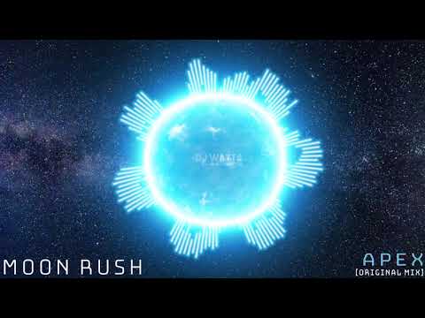 MOON RUSH - Apex (Original Mix) [Psytrance]