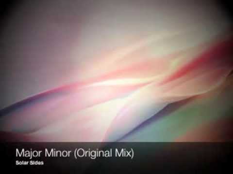 Solar Sides - Major Minor (Original Mix)