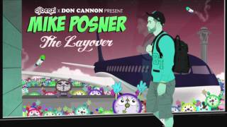 Mike Posner- Hey Lady ft. Twista (The Layover Nov 20th)