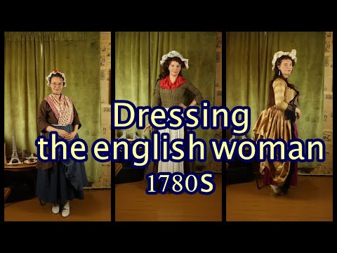 1780s dressing the different social classes, english fashion