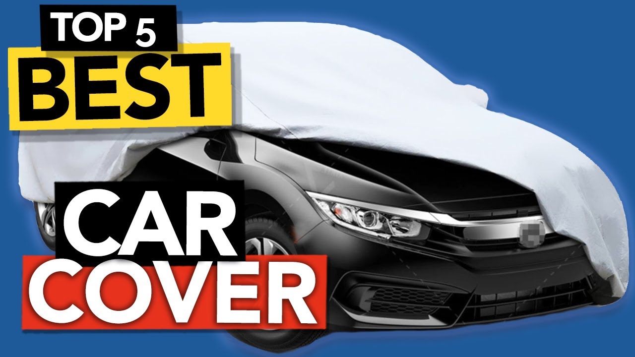 ✅ TOP 5 Best Car Cover - Indoor/outdoor | 2024 Buyers guide
