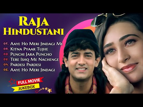 Raja Hindustani Movie All Songs | Aamir Khan, Karisma Kapoor | Nadeem-Shravan | 90's Hindi Song