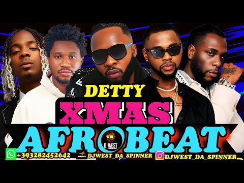 AFROBEAT MIX | BEST OF DECEMBER XMAS MIX 2025