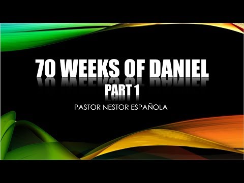 13.1. 70 Weeks of Daniel Pt. 1 (Bible Study)