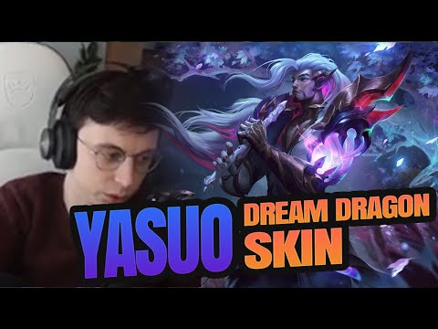 Caedrel's Reaction to NEW SKIN: Dream Dragon Yasuo SKIN