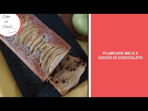 Plumcake alle mele e gocce di cioccolato