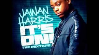 Jawan Harris - Girlfriend (It&#39;s On mixtape) - YouTube.flv