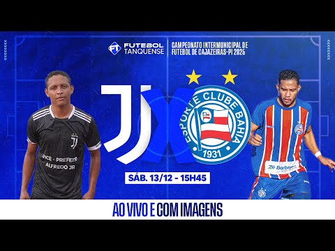 FINAL | JUVENTUS X BAHIA | CAMPEONATO INTERMUNICIPAL DE FUTEBOL CAJAZEIRAS - PIAUI 2025