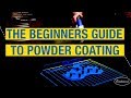 The Ultimate Beginners Guide To Powder Coating How To Powder Coat At Eastwood