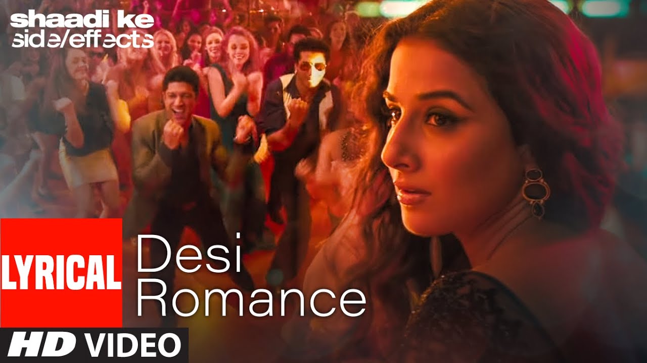 Desi Romance Lyrics - SUCHI, ARIJIT SINGH Lyrics Desi Romance Lyrics - SUCHI, ARIJIT SINGH Lyrics