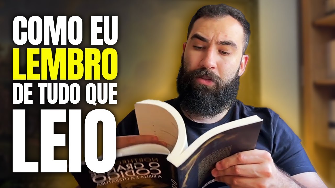 Como entender, lembrar e colocar em prática os LIVROS que você lê