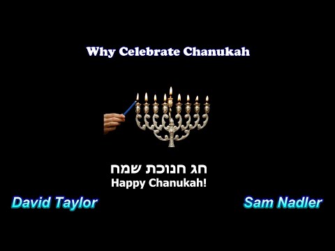 Why Celebrate Chanukah? John 10:22-23