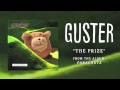 Guster - "The Prize" [Best Quality]