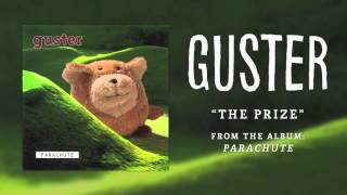 Guster - "The Prize" [Best Quality]