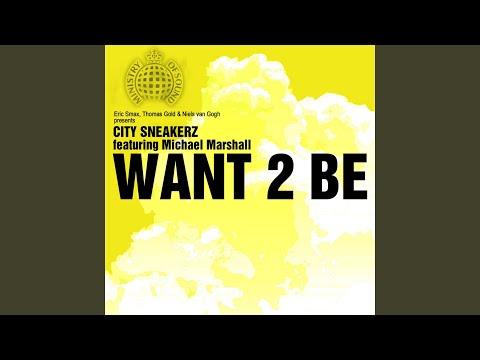 Want 2 Be (Eric Smax & Thomas Gold Dub Mix)