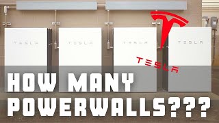 How may TESLA POWERWALLS should you get??? AND Project walkthrough