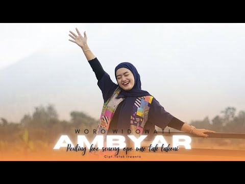 Woro Widowati - Ambyar (Official Music Video)