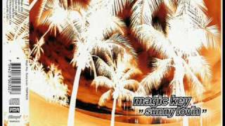 Magic Key - Sunny Lovin