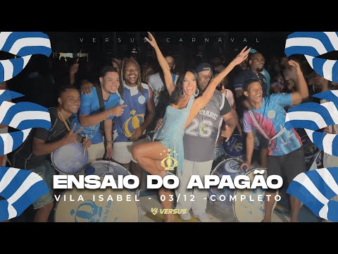 VILA ISABEL 2026 - ENSAIO DO APAGÃO EM QUADRA - COMPLETO