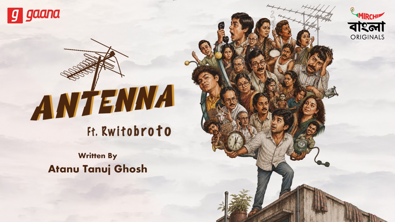 Antenna | Bengali Audio Drama | Mirchi Bangla Originals