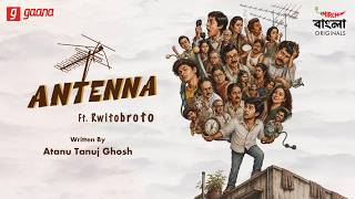 Download lagu Antenna | Bengali Audio Drama | Mirchi Bangla Originals mp3