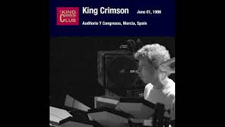 King Crimson - Sex Sleep Eat Drink Dream (June 1, 1996)