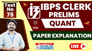 IBPS CLERK 2022 PRELIMS MOCK TEST NO-75 | QUANTITATIVE APTITUDE PRACTICE SET WITH SHORT TRICKS