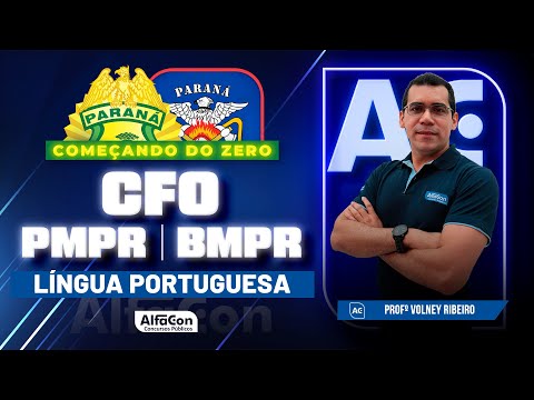 Concurso CFO PM e BM PR 2023 - Edital Aberto - Língua Portuguesa - AlfaCon
