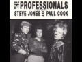 THE PROFESSIONALS : Kick down the Doors [ex-SEX PISTOLS, rare version !]