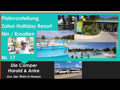 🇭🇷17 Zaton Holliday Resort Kroatien  -  Nin bei Zadar (11.07.2022)